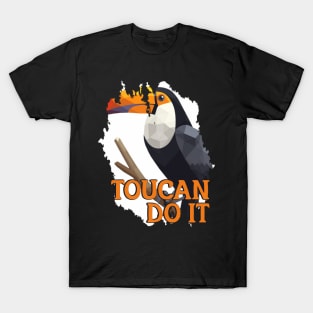 toucan do it T-Shirt